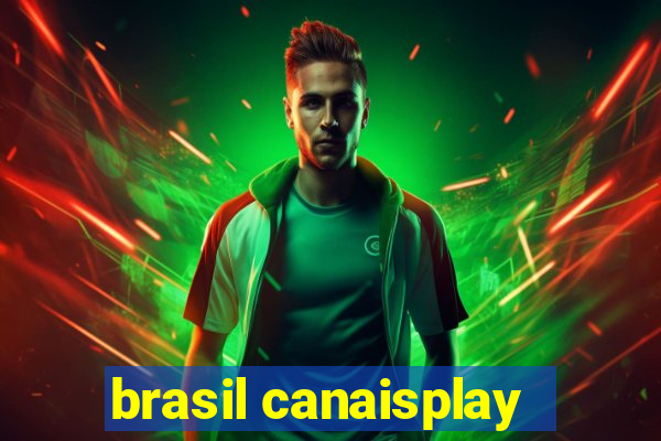 brasil canaisplay